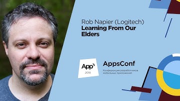 Learning From Our Elders / Rob Napier (Logitech)