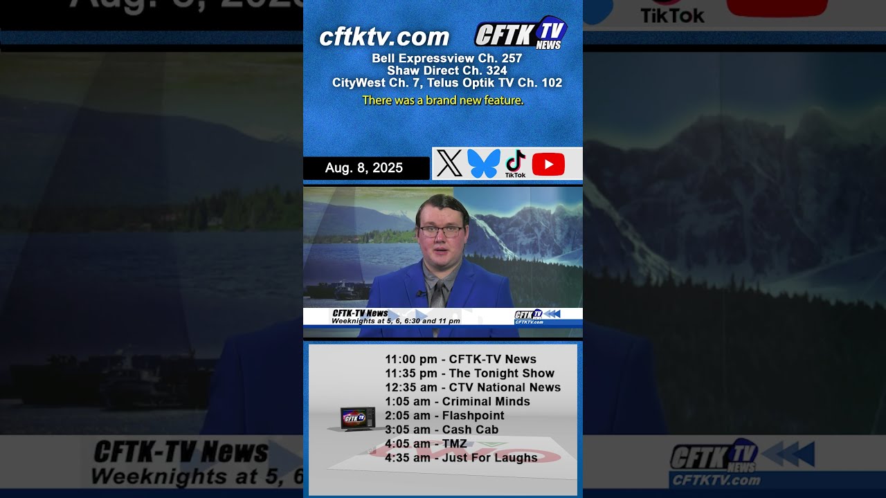 August 8 2025 News Update Short With Cael Maslin CFTK TV Weeknights At 5 6 30 11 Pm 