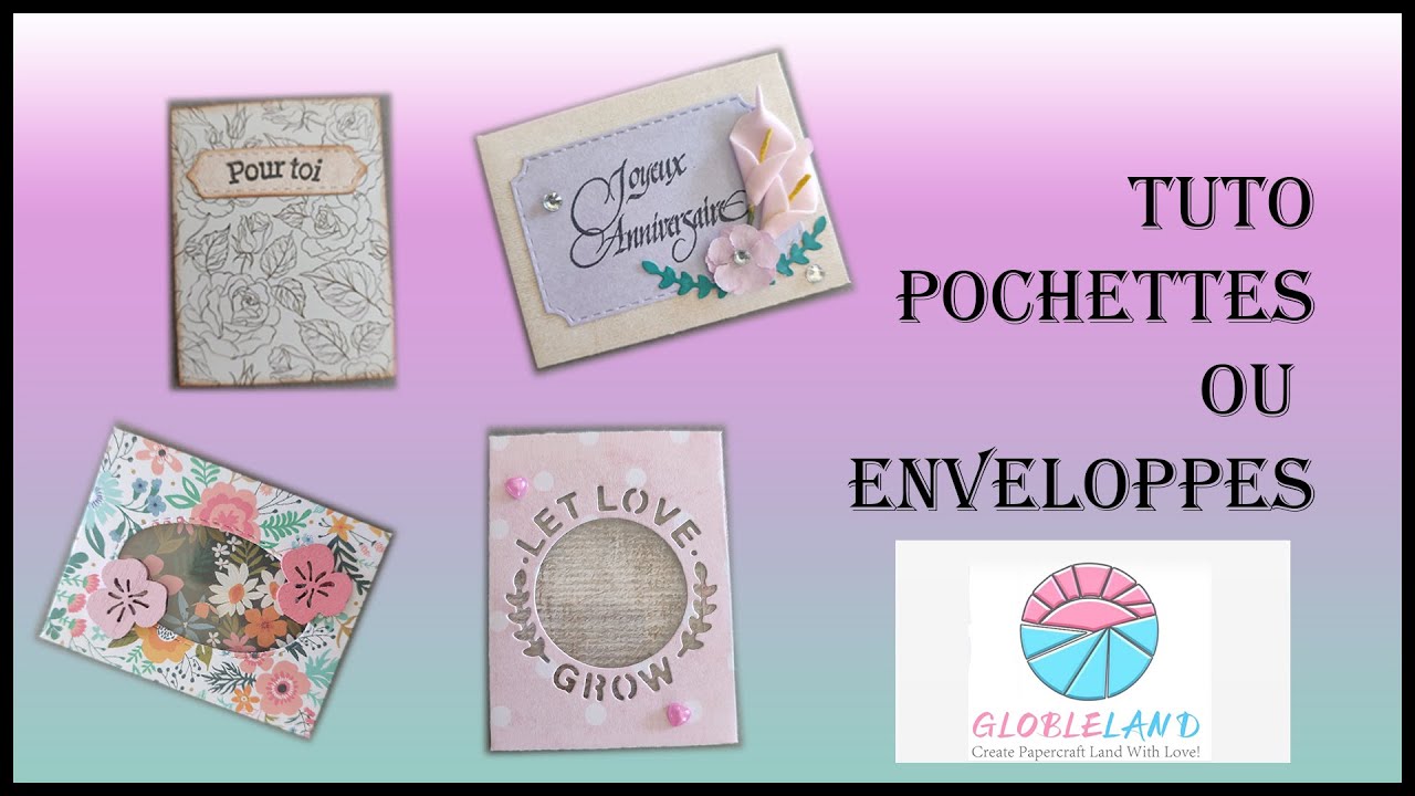Tuto enveloppes avec Globleland