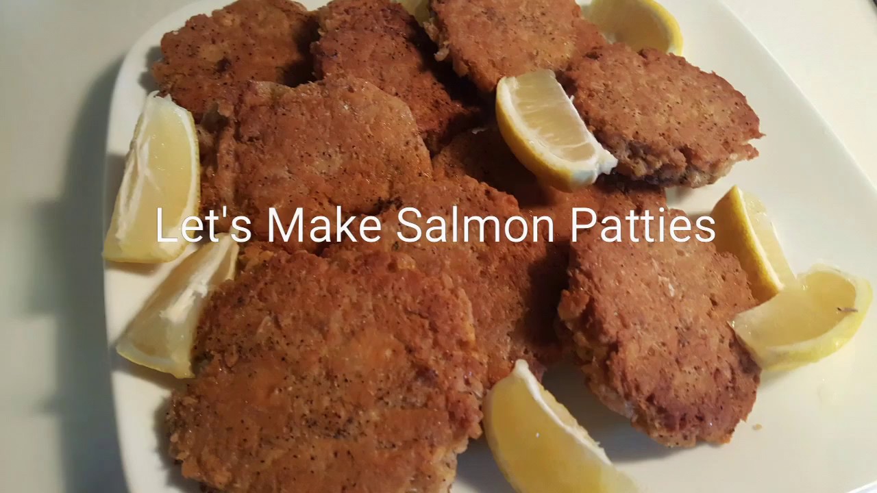 LET'S MAKE SALMON PATTIES YouTube