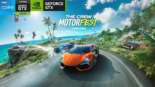 The Crew Motorfest - i5 12400 + GTX 1660 Super