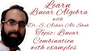 Lec5 Linear Algebra, Linear Combination of vectors