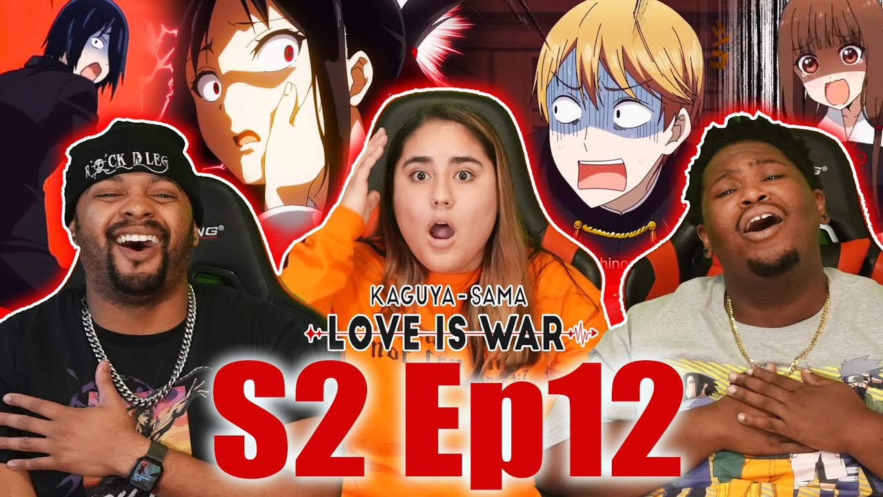 Kaguya-sama: Love is War S2 #12 — Impressões finais - IntoxiAnime