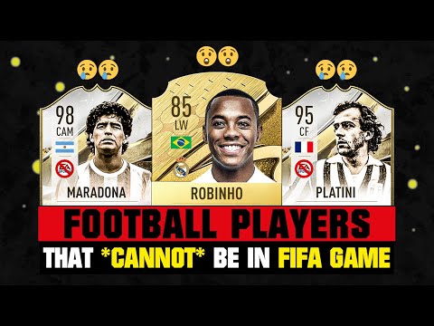 FOOTBALL PLAYERS That **CANNOT** Be In FIFA Game! 😭💔 ft. Maradona, Platini, Robinho… etc