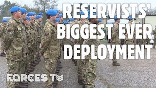 British Reservists Before Their BIGGEST EVER Deployment | Forces TV