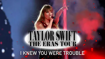 I Knew You Were Trouble (Eras Tour Studio Version)