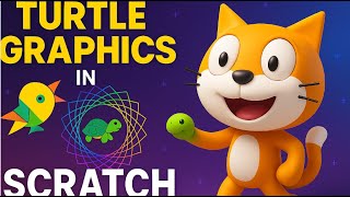 Make AMAZING Turtle Graphics in SCRATCH Quickly!