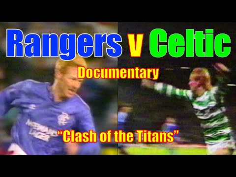 🏴󠁧󠁢󠁳󠁣󠁴󠁿⚽️🔵🟢Rangers v Celtic documentary "Clash of the Titans"
