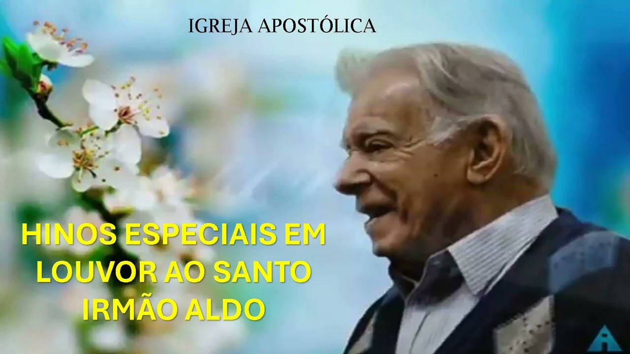 HINOS ESPECIAIS EM LOUVOR AO SANTO IRMÃO ALDO - 02/05/2024 - Igreja Apostólica da Santa Vó Rosa