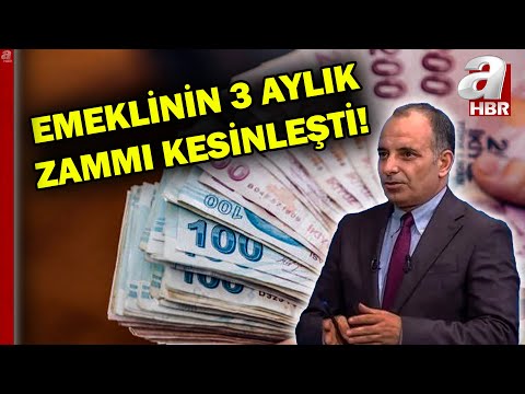 Emeklinin 3 aylık zammı kesinleşti! Temmuz'da emekli ne kadar zam alacak? | A Haber