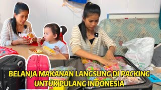 BELANJA MAKANAN \u0026 PACKING BAJU PULANG KE INDONESIA. DAN INI ALASAN KENAPA TIDAK BAWA XIXI