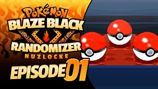 Lets Try Again - Pokemon Blaze Black Randomizer Nuzlocke - 01
