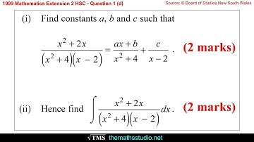 1999 Maths Extension 2 HSC Q1d Integrate (x²+2x)/[(x²+4)(x-2)] using partial fraction decomposition