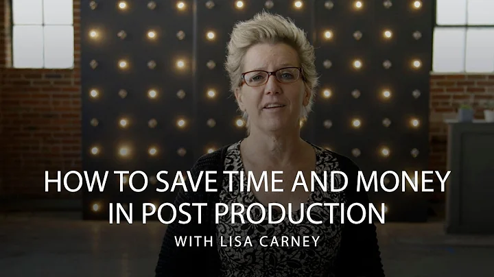 How To Save Time and Money In Post Processing