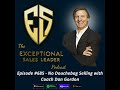 No Douchebag Selling with Coach Dan Gordon