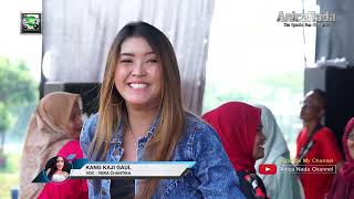 KANG KAJI GAUL - VERA CHANTIKA - ANICA NADA SIANG 21 AGUSTUS 2022KEBON TURI ARJAWINANGUN CIREBON