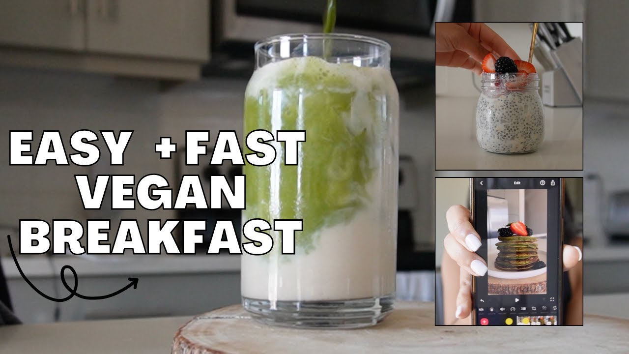 3 Easy Vegan Breakfast Recipes in 3 Minutes | Meal Prep Friendly - YouTube