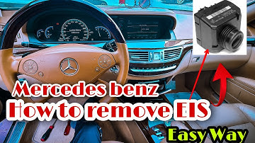 Mercedes S350L EIS  REMOVE (Electronic Ignition Switch)