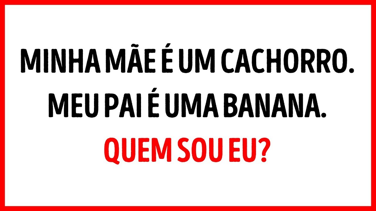 Charadas de Quem sou Eu? com Respostas - Racha Cuca