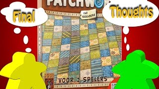 Patchwork Final Thoughts