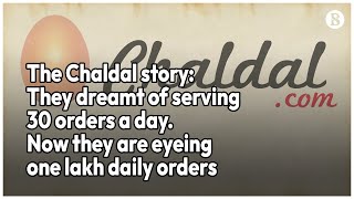 The Chaldal story: They dreamt of serving 30 orders a day. Now they are eyeing one lakh daily orders screenshot 2
