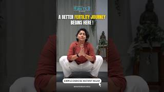 A Better Fertility Journey Starts Here 🌿 | Simple Exercise for Instant Relief