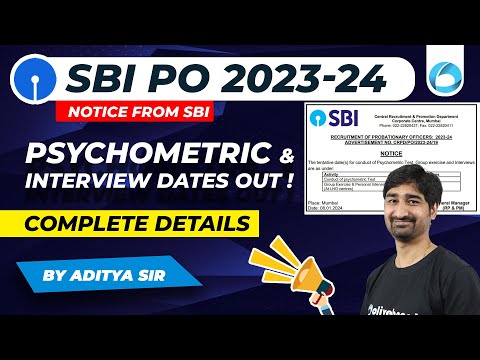 SBI PO Interview Dates Out 2023-24 | SBI PO Psychometric Test & Interview Dates Out For 2024