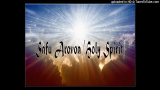 Safu Arovoa (Holy Spirit) PNG Gospel Song