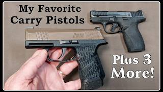 My Top 5 Firearms For Concealed Carry - Home Protection - Truck Gun - Yes, Im Very Well Protected