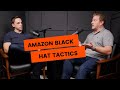 Amazon Black Hat Tactics, Branded by Amazing Podcast: Episode 12