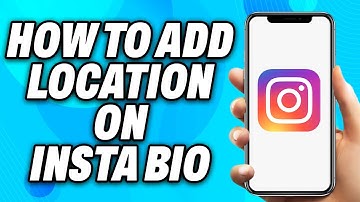 How to Add Location on Instagram Bio (2025) - Easy Fix