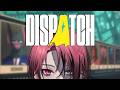 【Dispatch】EPs 4 - 6 | let's keep managing these super bozos!