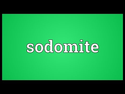 Video: Sodomite: Terimin Kökeninin Anlamı Ve Tarihi