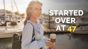 I Started Over At 47—and it changed EVERYTHING