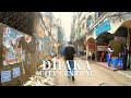 Walking in Dhaka City Central, Bangladesh