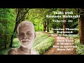 TALKS WITH RAMANA MAHARSHI 133-134 THEORIES OF CREATION,  RESTORING SHAKEN FAITH, HOW TO GET GRACE