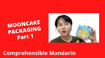 Learn Chinese With Mooncake Packaging (Part 1) - Chinese Comprehensible Input