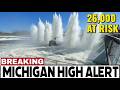 MICHIGAN Dam Updates WORSE — Officials Warn Cheboygan "15 Inches From Top" As Tippy Releases FLOOD!