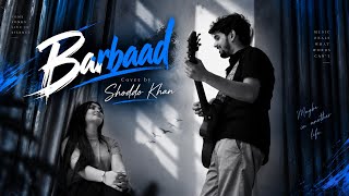 Barbaad Shoddo Khan Jubin Nautiyal Cover
