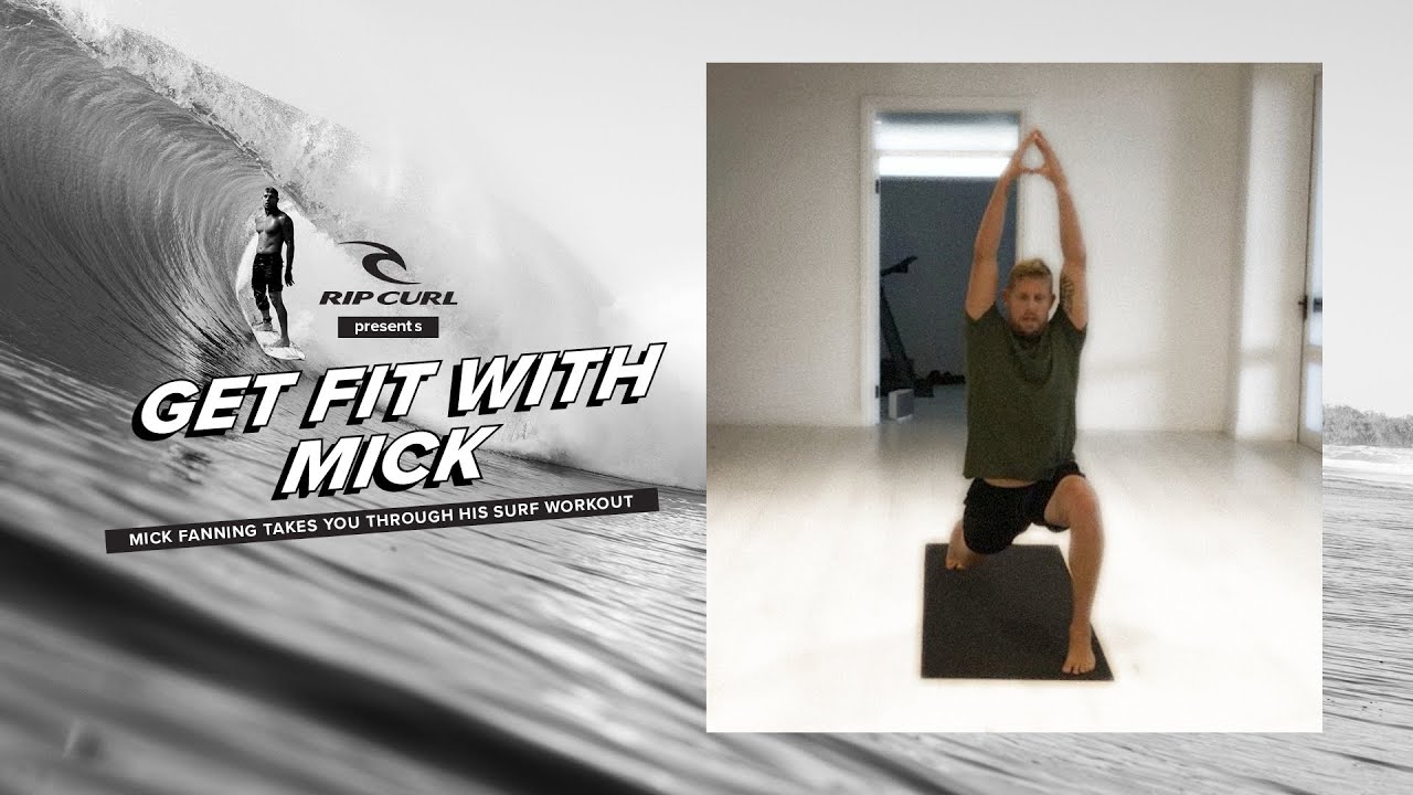 Mick Fanning Takes You Through His At-Home Surf Workout | Rip Curl