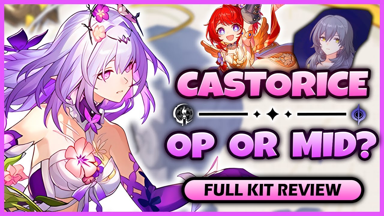 NEW UPDATE! IS CASTORICE STILL THE MOST BROKEN DPS YET? | CASTORICE KIT REVIEW - Honkai: Star Rail