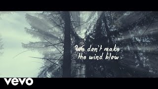 Video thumbnail of "The Common Linnets - We Don’t Make The Wind Blow (official lyric video)"