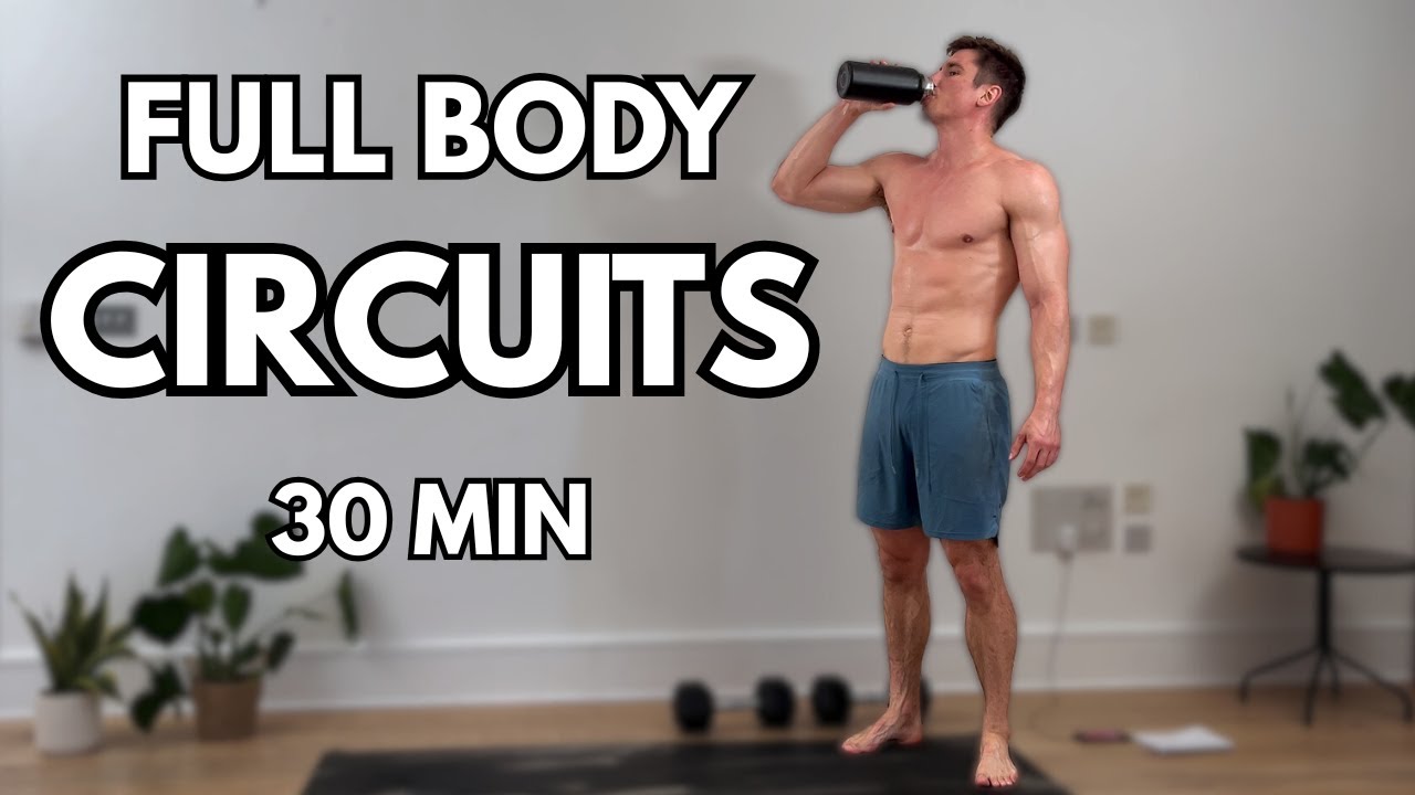 Full Body Circuit Workout At Home | 30 Min Build Muscle And Burn Fat ...