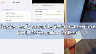 Review eufy security Solo IndoorCam C24, 2K Security Indoor Camera, Plug-in Camera with Wi-Fi, IP Ca