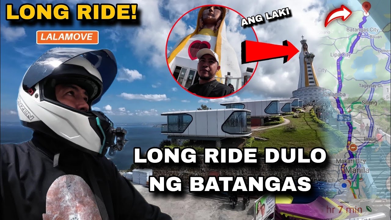 SUPER LONG RIDE SA PINAKA DULO NG BATANGAS | LOBO BATANGAS | MALAKING MONTE MARIA | LALAMOVE 