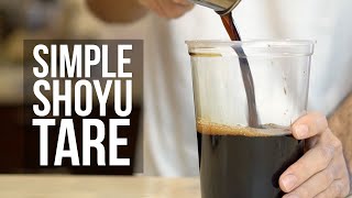How to Make an Awesome Simple Shoyu Tare (Recipe) by Way of Ramen 199,575 views 3 years ago 6 minutes
