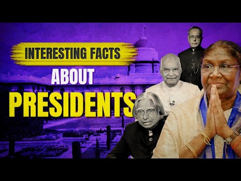 Facts you didnt know about Presidents | Draupadi Murmu |Presidential Elections 2022