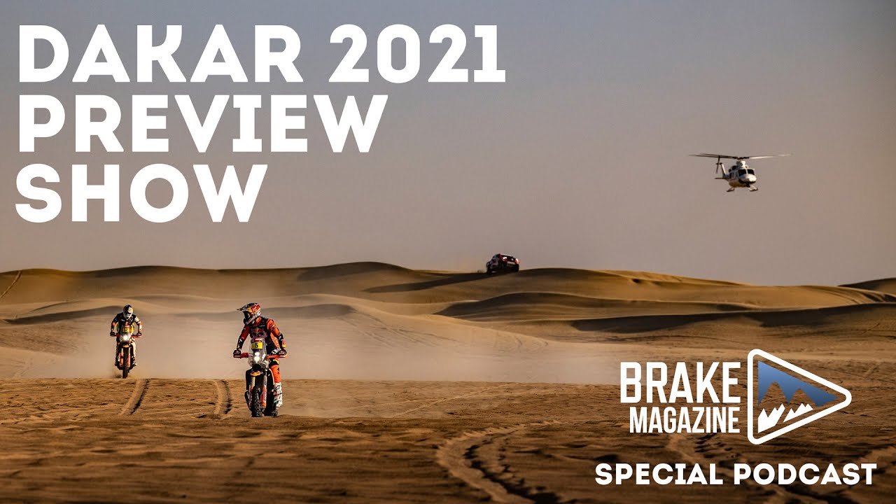 The Dakar 2021 Preview Show