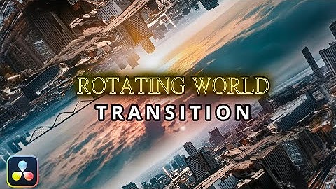 Rotating World Effect Tutorial | DaVinci Resolve