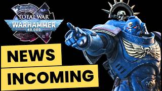 Total War Warhammer 40K Big News Coming SOON